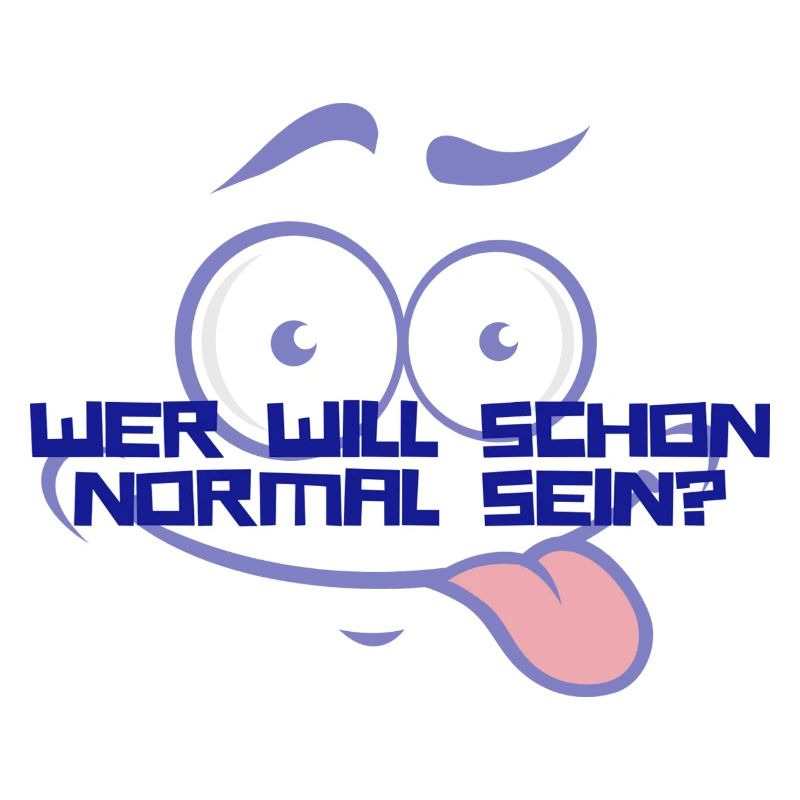 Wer Will Schon Normal Sein
