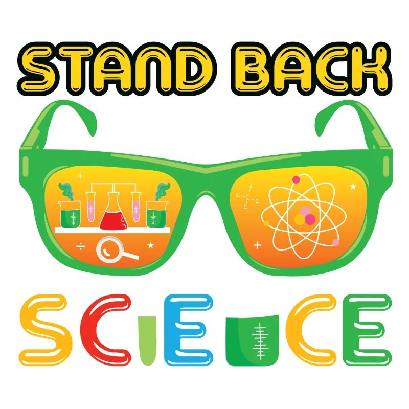 Stand Back I`m Doing Science