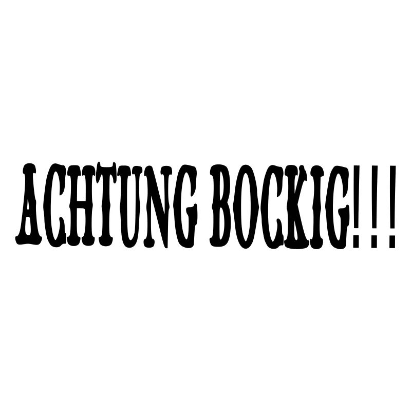 Achtung Bockig!!! Vektor