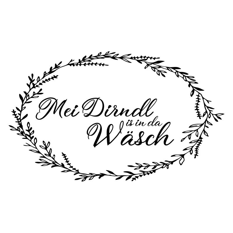 Mei Dirndl is in da Waesch mit