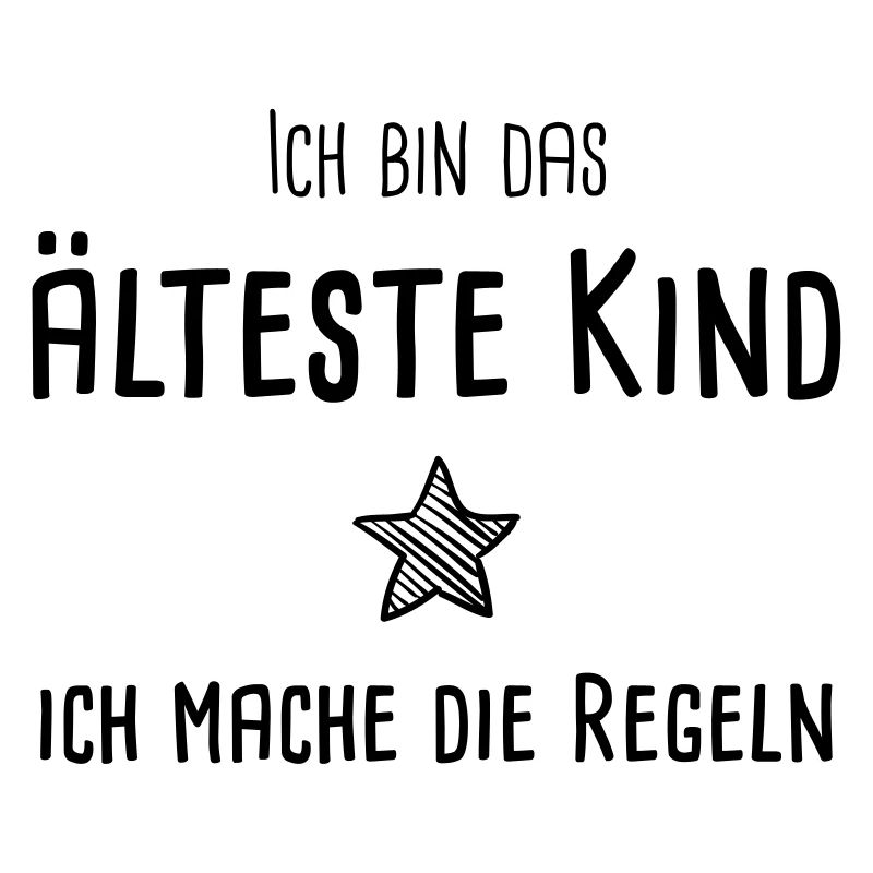 Ich bin das älteste Kind - ich mache die Regeln