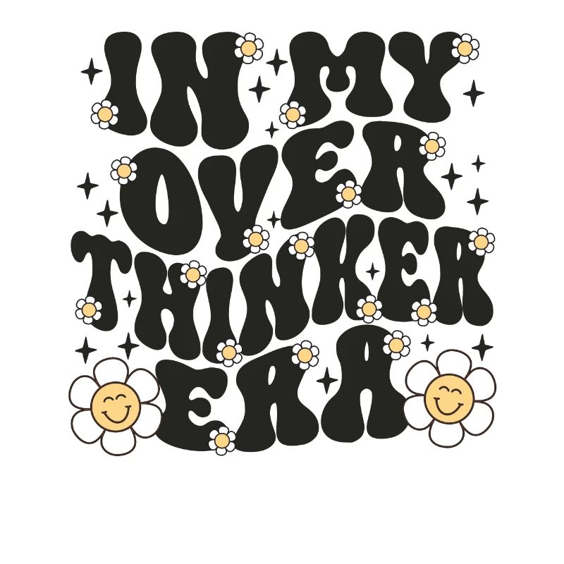 Dans mon ère Overthinker Overthink