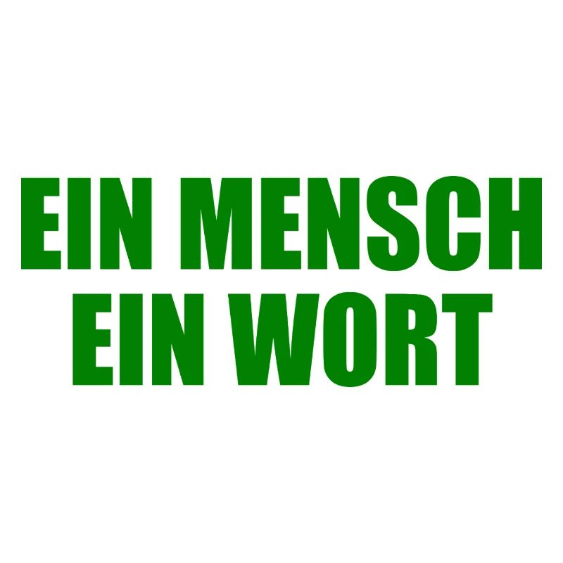 ein mensch ein wort