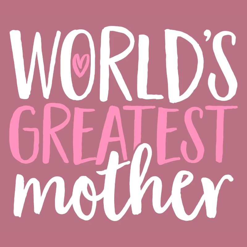 Die beste Mutter der Welt Muttertag