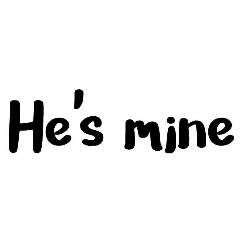 Il est à moi