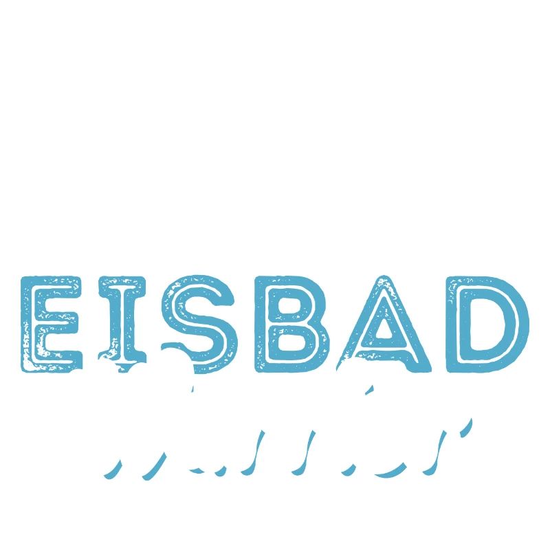 Eisbad Warrior - Eisbaden Eisbader Spruch