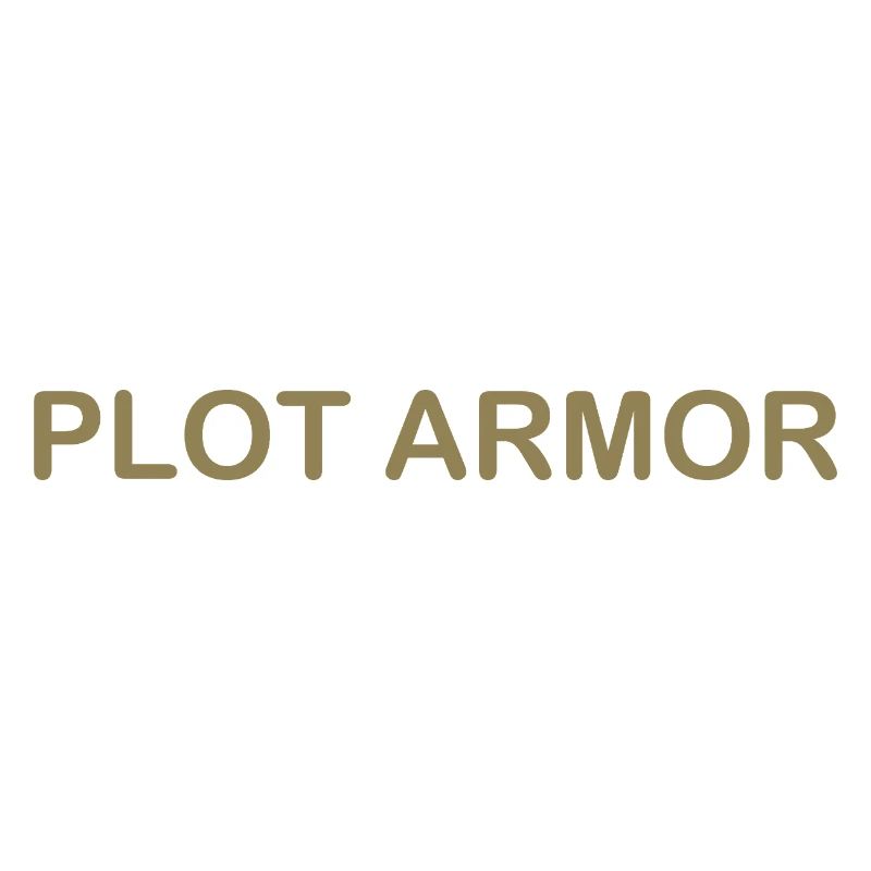 Lustige Sprüche über Plot Armor im Kino