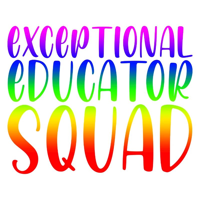 Exceptional Educator Squad 2