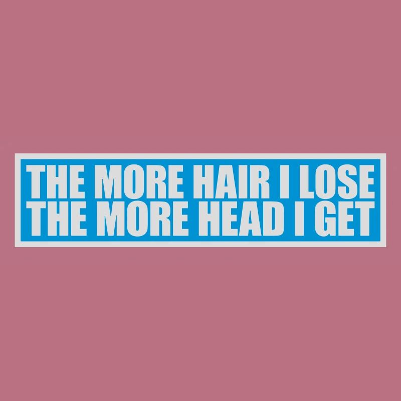 I get more head