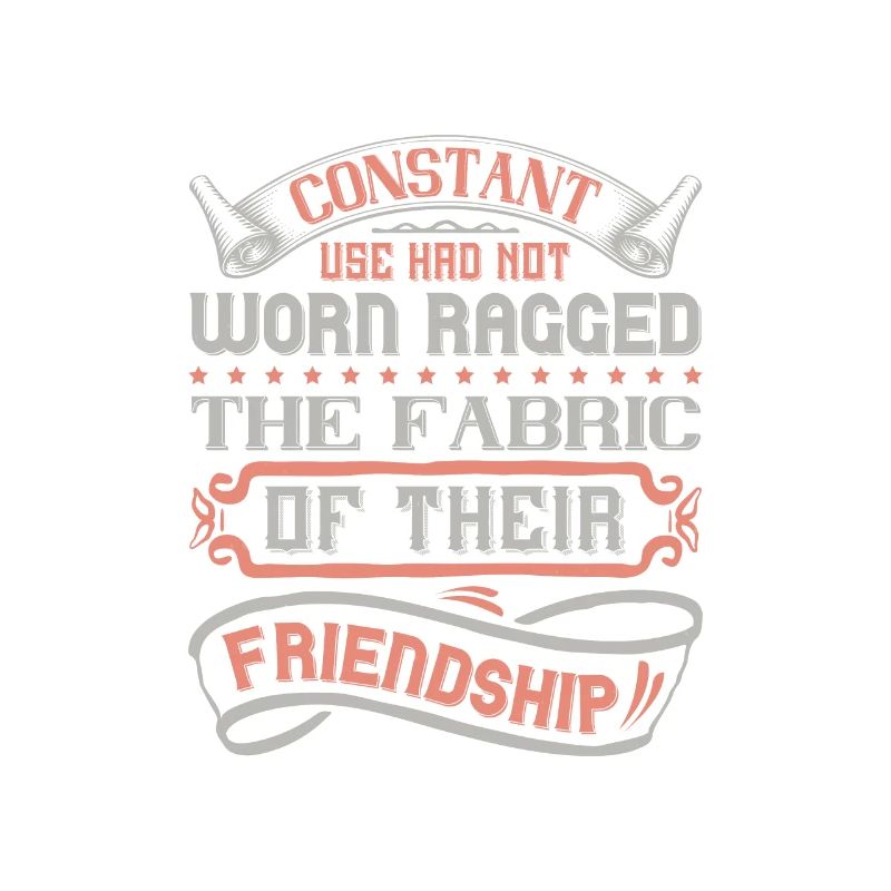 Constant use had not worn ragged the fabric of