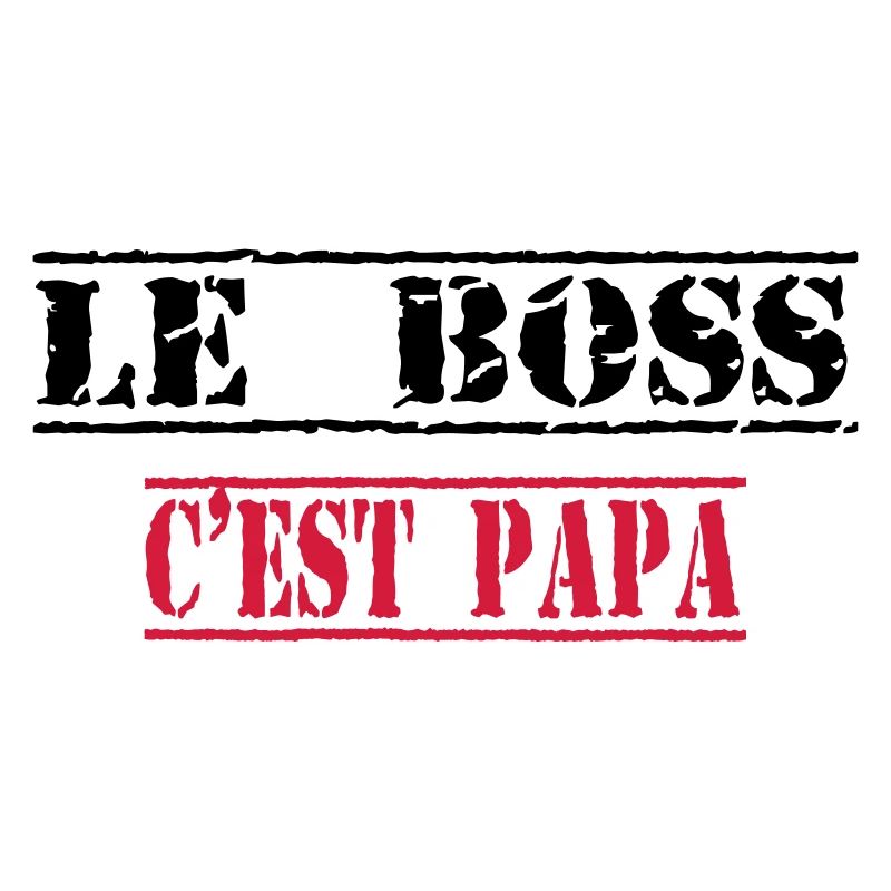 Le boss c'est papa