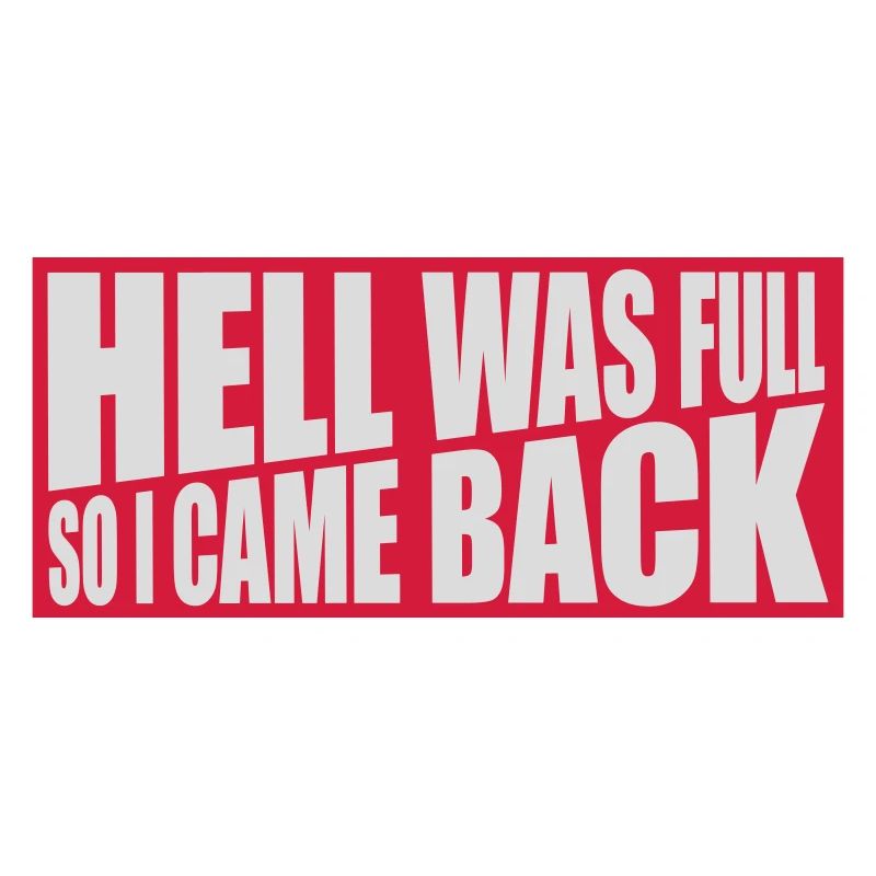 hell was full Quote