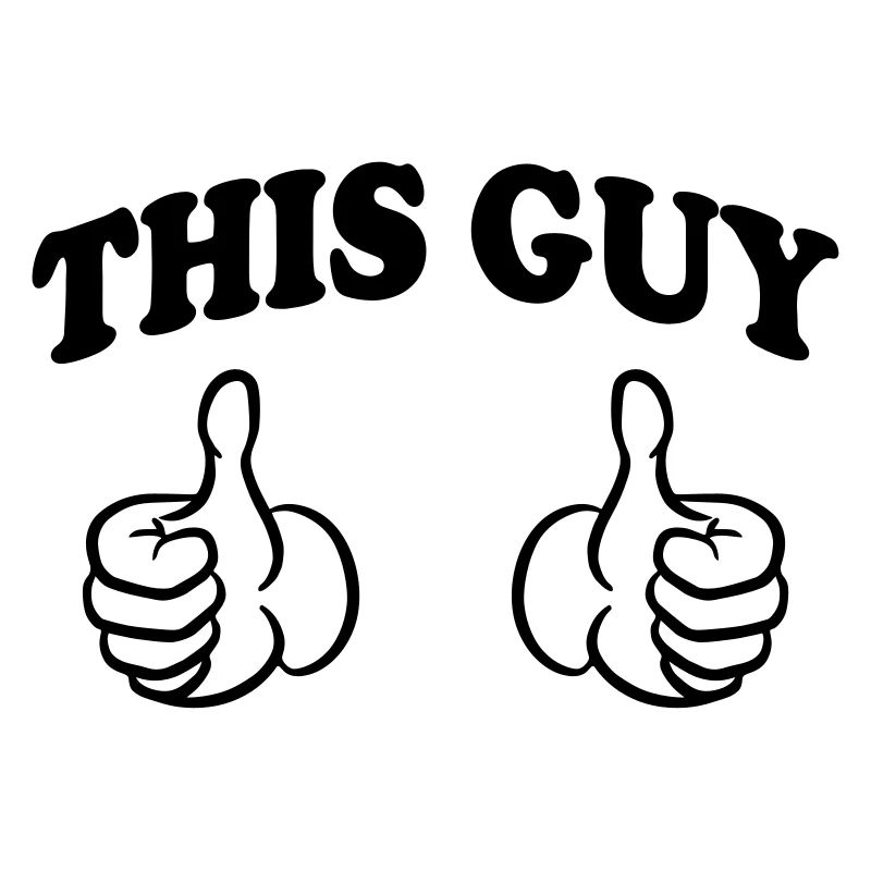 This Guy (Custom)