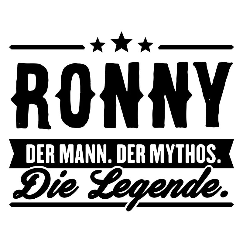 Mann Mythos Legende Ronny