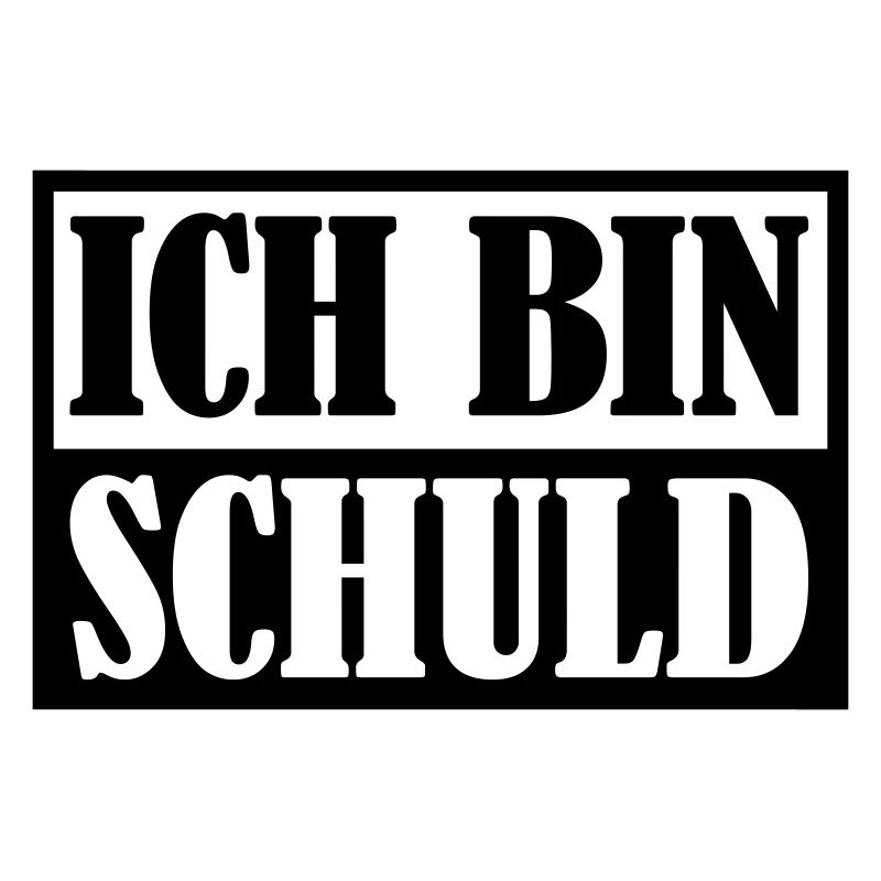 Ich bin Schuld | Farbe änderbar