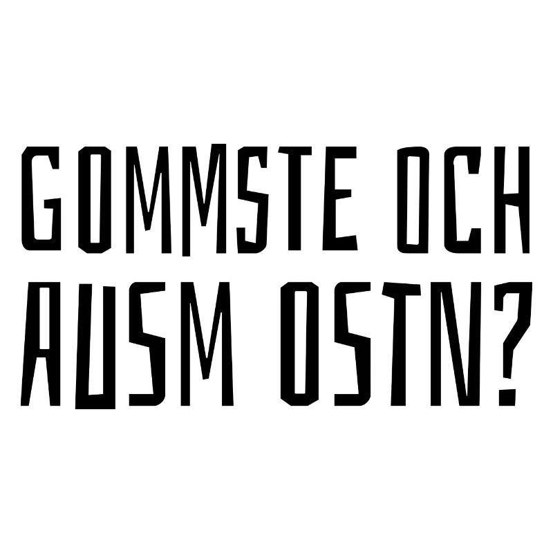Saxony Proverbs GDR Ossi Saxon East German