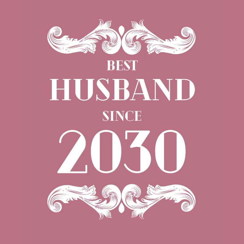 Bester Ehemann seit Hochzeitstag 2030