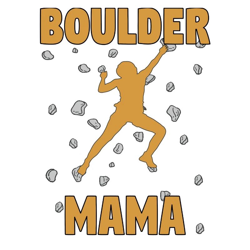 Bouldering Mama Boulder Mutti Boulderer Mother's Day
