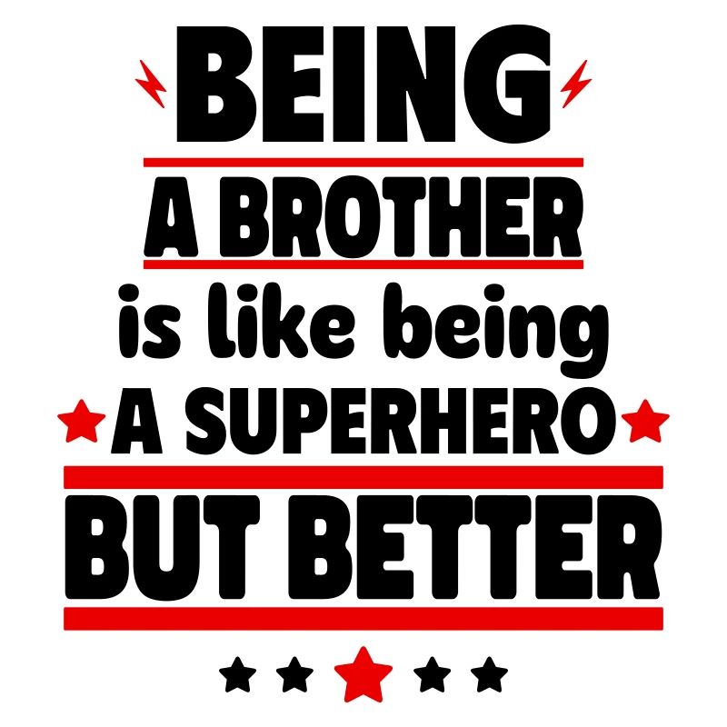 Bruder sein ist besser als ein Superheld
