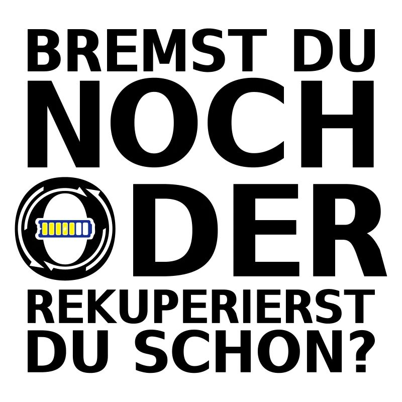 BREMST DU NOCH ODER REKUPERIERST DU SCHON? Elektro