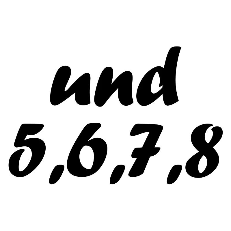And 5, 6, 7, 8 Tanzen Tanzlehrer Geschenkidee