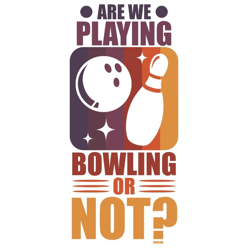 Bowlen wir oder nicht?
