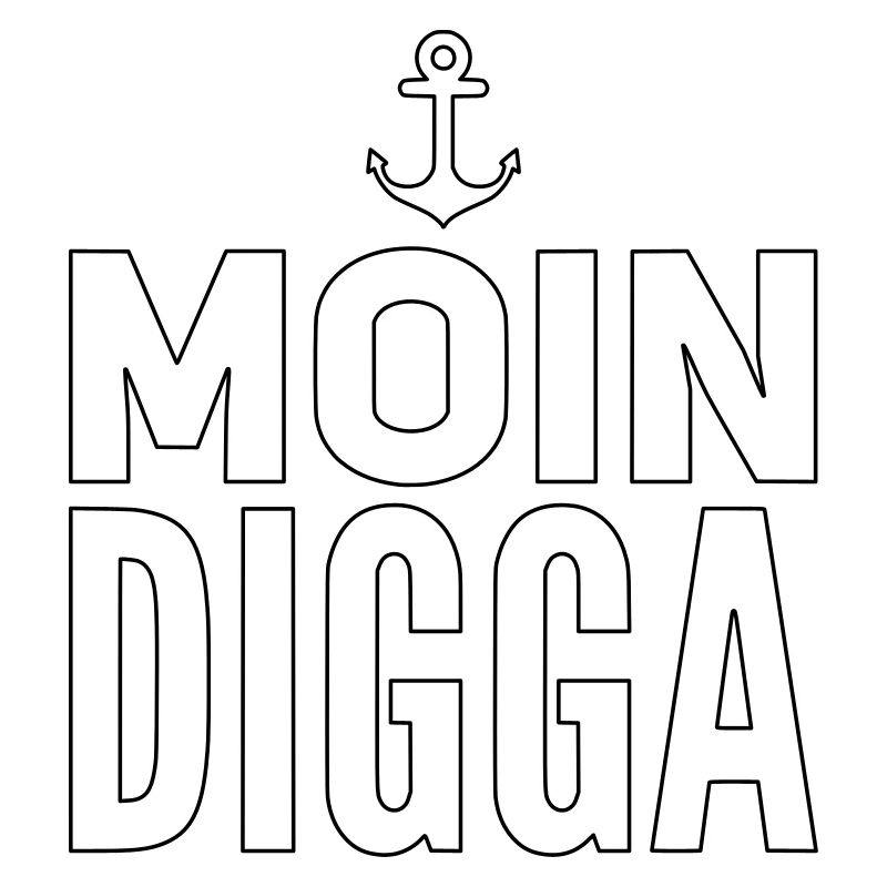 Moin Digga Hambourg