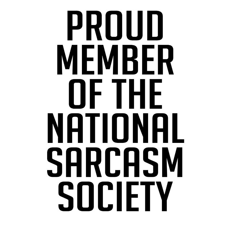 Sarcasm sarcastic