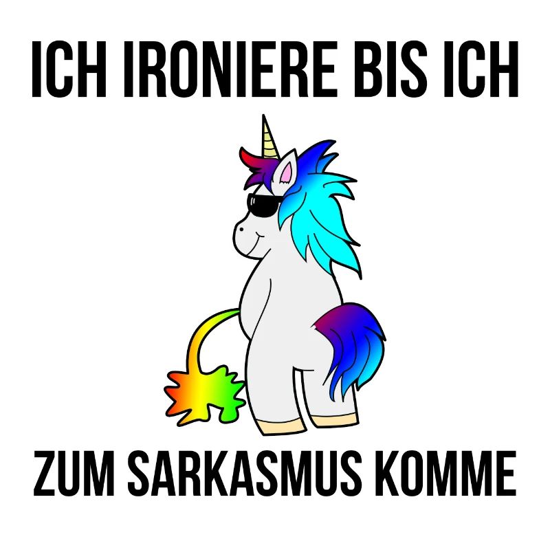 I ironiere until I get sarcasm unicorn gift