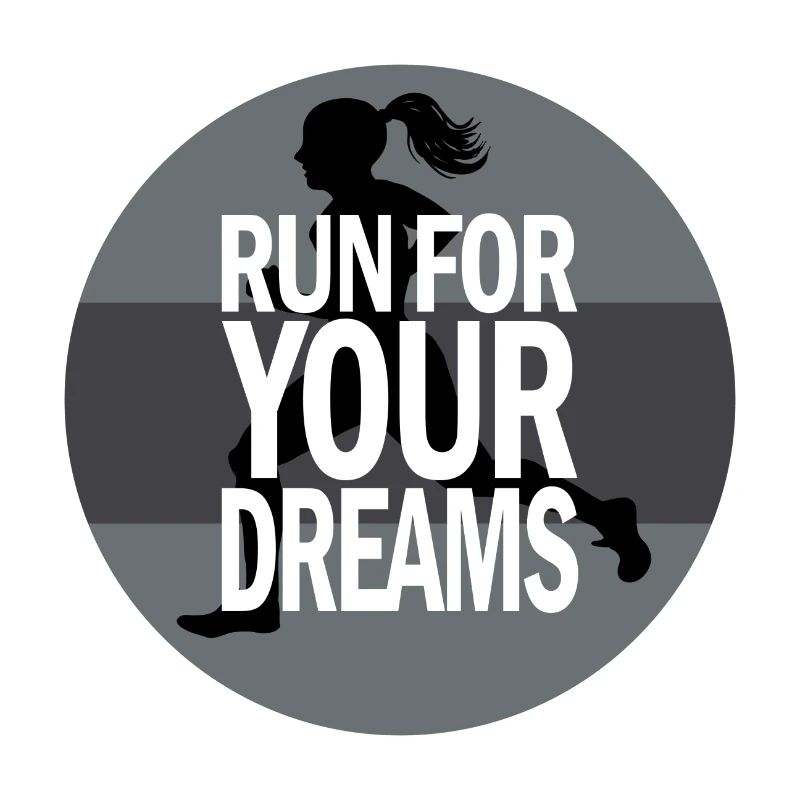 Run for your dream jogging Spruch
