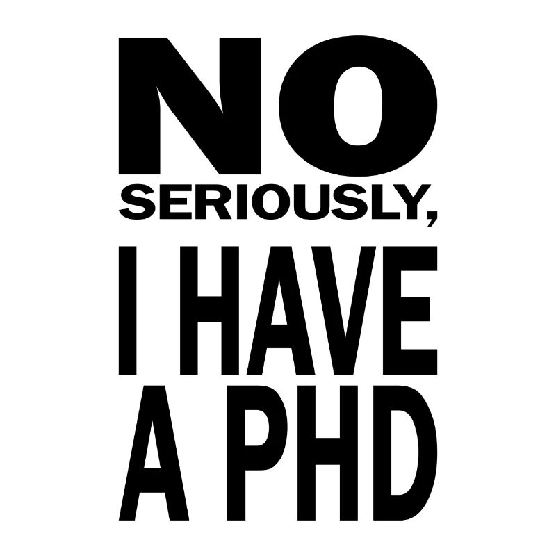 Phd Spruch Student Abschluss Geschenk