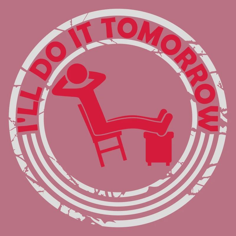 do it tomorrow quote