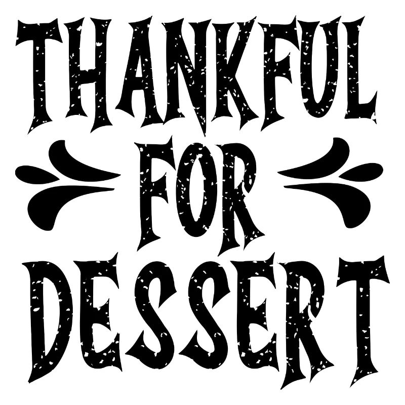 Thankful for Dessert