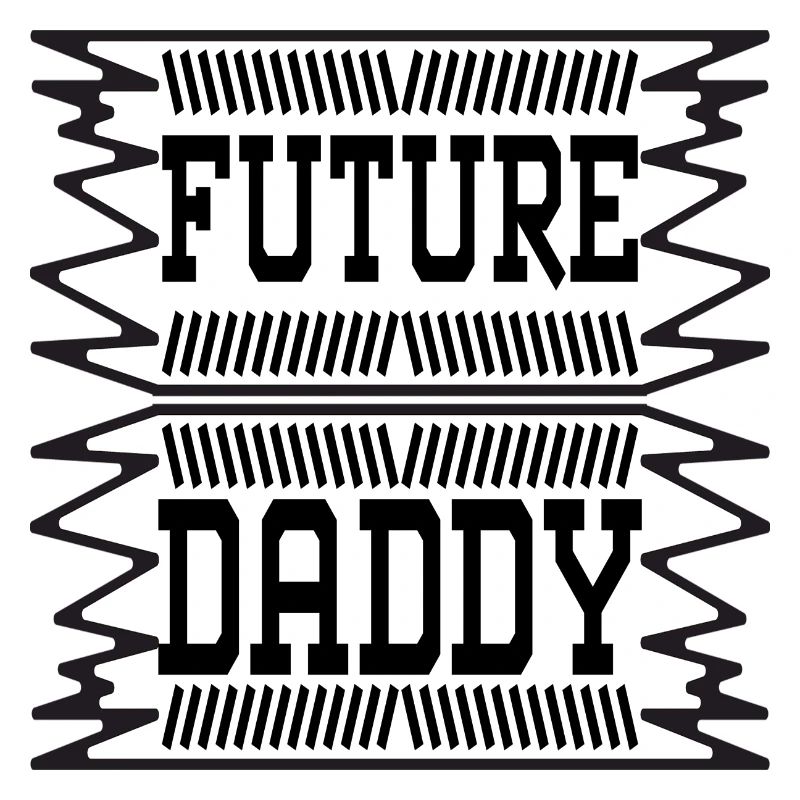 Future Daddy