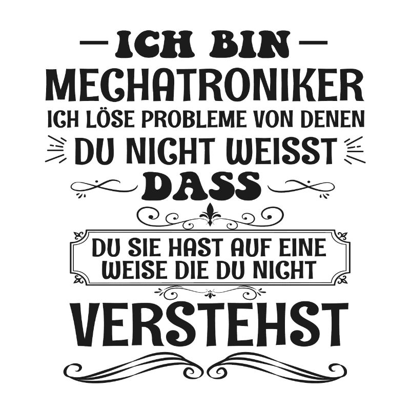 Funny Mechatronics, Mechatronics Technician Profession Gift