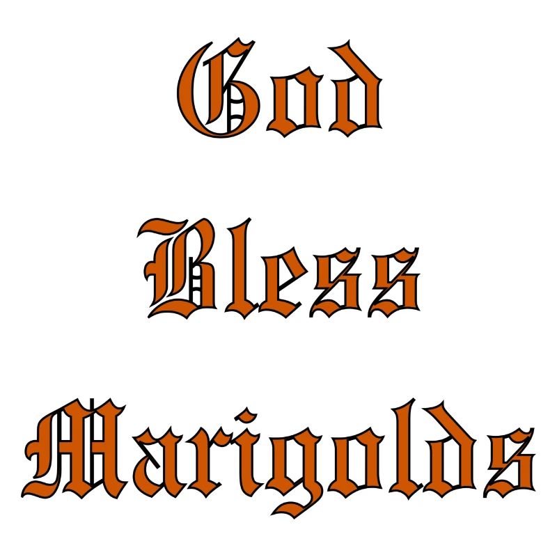 GodBlessMarigolds