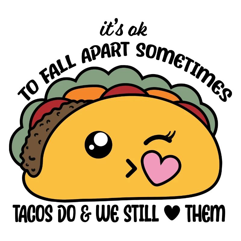 Tacos Fall Apart Meme