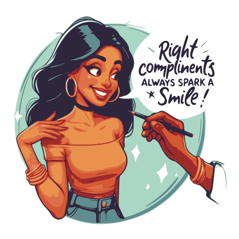 Right compliments always spark a smile