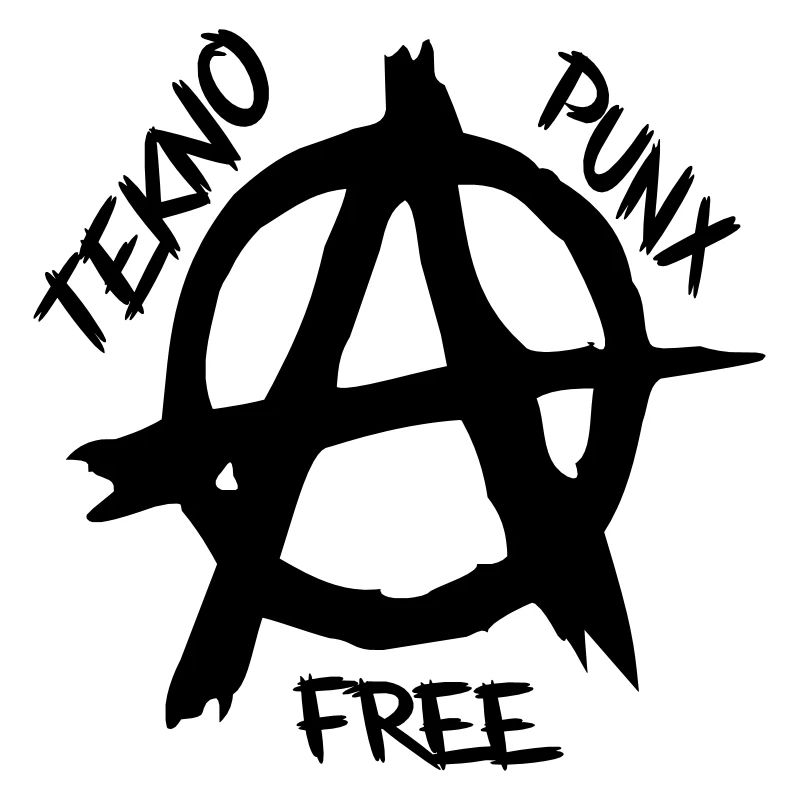 Anarchy free tekno punx