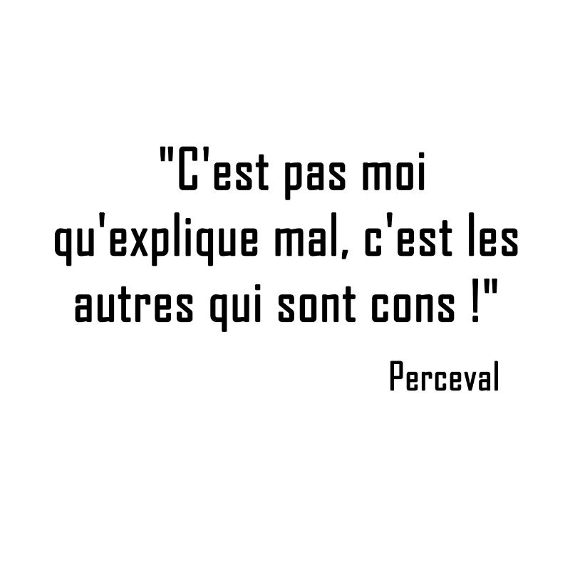 Kaameløtt - Réplique Culte - Citation Perceval