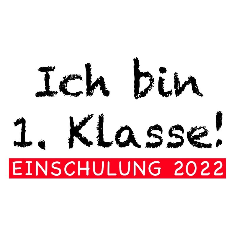 Ich bin 1. Klasse! Einschulung 22
