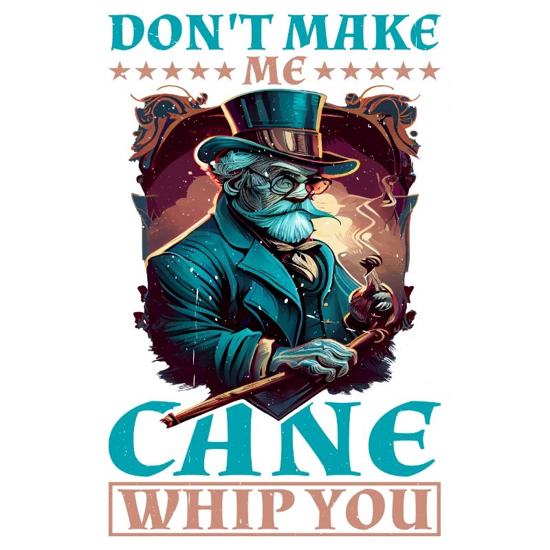 Don't Make Me Cane Whip You 10