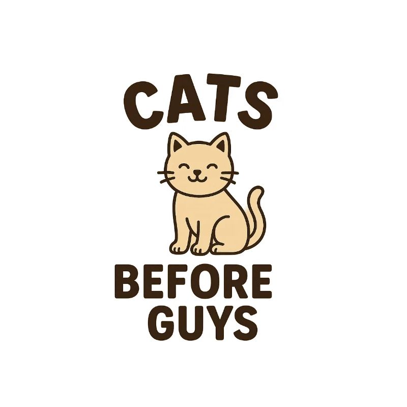 Cats Before Guys