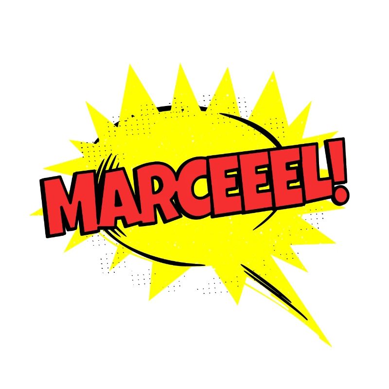 Marcel nom drôle bulle de discours Marceeel !
