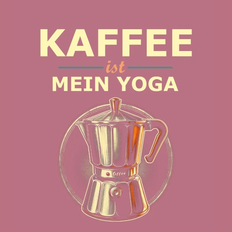 Kaffee Spruch