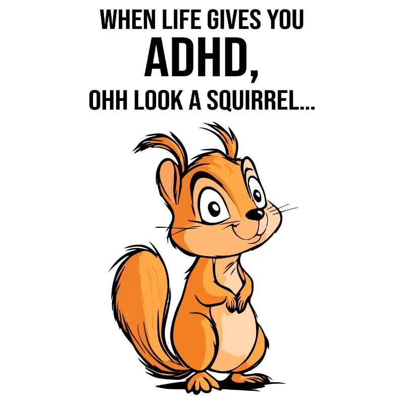 ADHD Squirrel