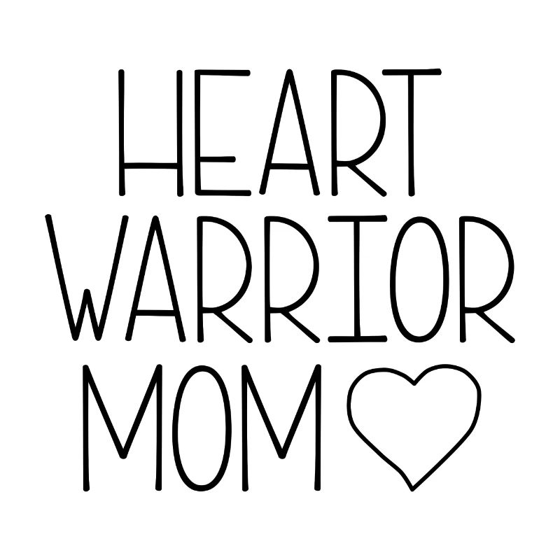 HEART WARRIOR MOM