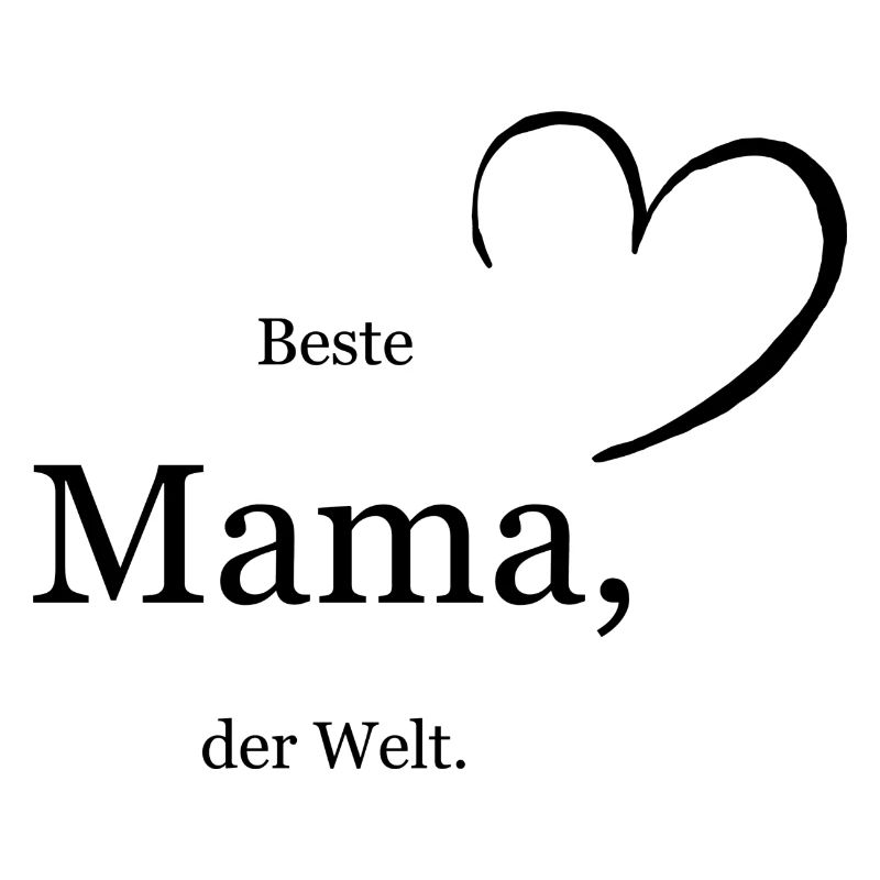Beste Mama der Welt