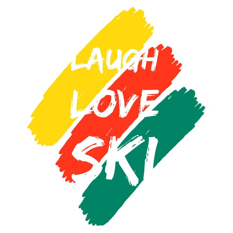 Laugh Love Ski