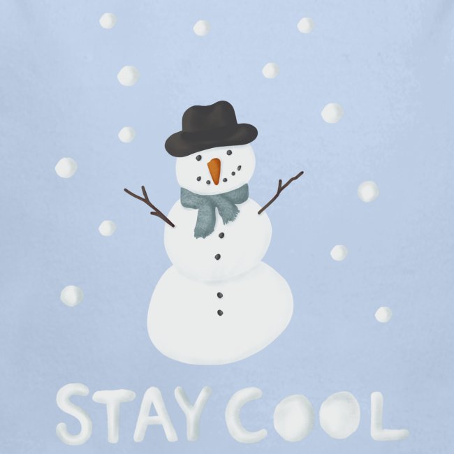 Snowman - Stay cool